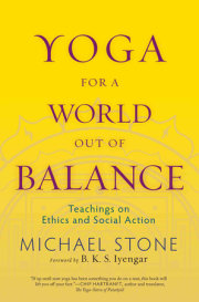 Yoga for a World Out of Balance 