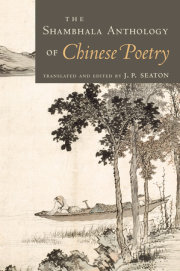 The Shambhala Anthology of Chinese Poetry 