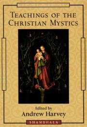 Teachings of the Christian Mystics