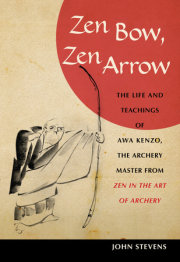 Zen Bow, Zen Arrow