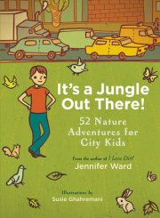 It's a Jungle Out There! 
