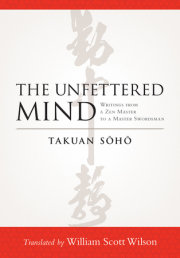 The Unfettered Mind