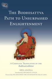 The Bodhisattva Path to Unsurpassed Enlightenment 