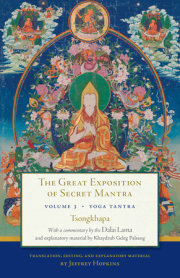 The Great Exposition of Secret Mantra, Volume Three