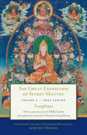 The Great Exposition of Secret Mantra, Volume Three 