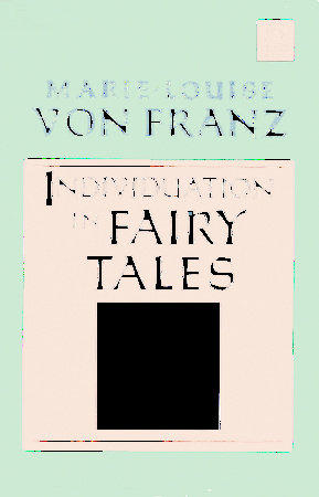 Individuation in Fairy Tales