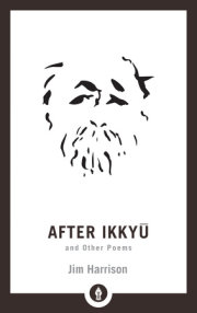 After Ikkyu and Other Poems 