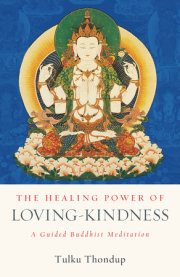 The Healing Power of Loving-Kindness 