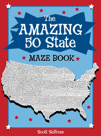 Amazing 50 State Maze Book 
