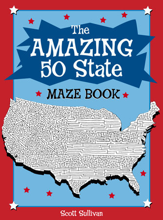 The Amazing 50 State Maze Book