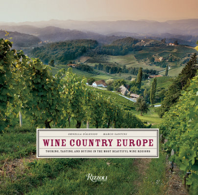 Wine Country Europe - Author Ornella D'Alessio and Marco Santini