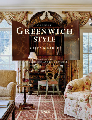 Classic Greenwich Style - Author Cindy Rinfret