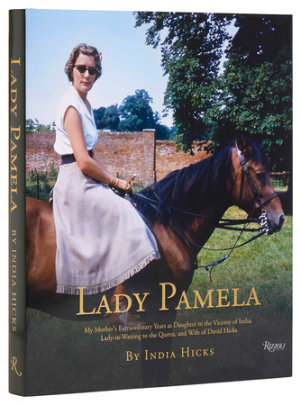 Lady Pamela - Author India Hicks