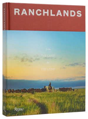 Ranchlands - Contributions by Duke Phillips III and Madeline Jorden