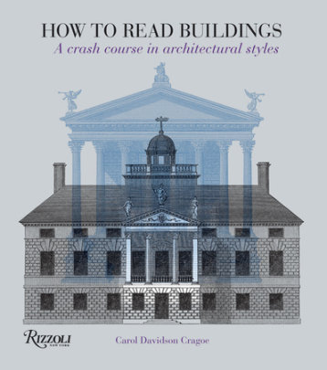 How to Read Buildings - Author Carol Davidson Cragoe