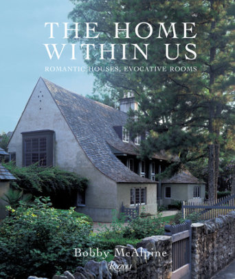 The Home Within Us - Author Bobby McAlpine and Susan Sully