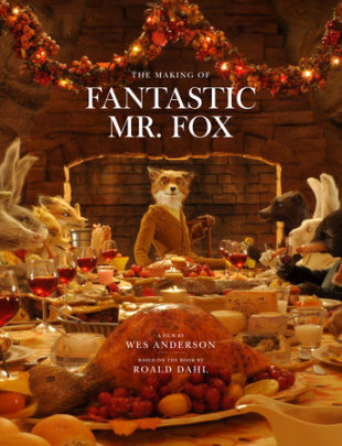 Fantastic Mr. Fox - Author Wes Anderson