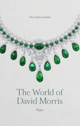 The World of David Morris - Author Annabel Davidson, Foreword by Phoebe Morris and Cecily Morris, Contributions by Jeremy Morris