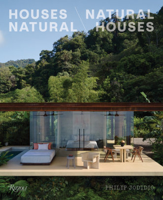 Houses Natural/Natural Houses - Author Philip Jodidio