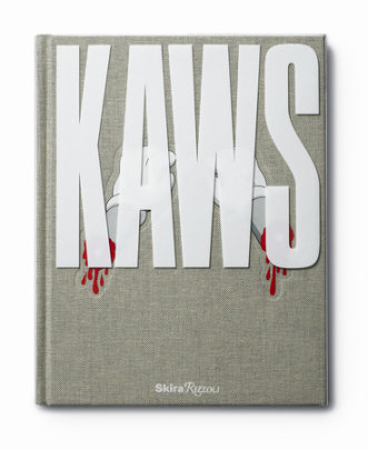 KAWS - Author Monica Ramirez-Montagut, Contributions by Germano Celant