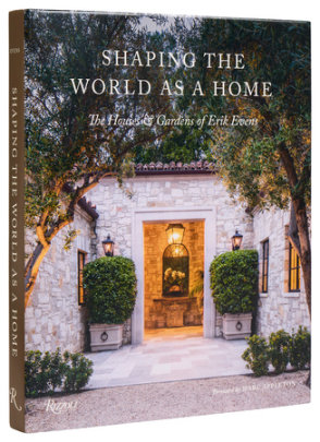 Shaping the World as a Home - Author Erik Evens, Introduction by Marc Appleton