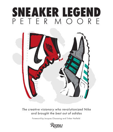 Peter Moore: Sneaker Legend