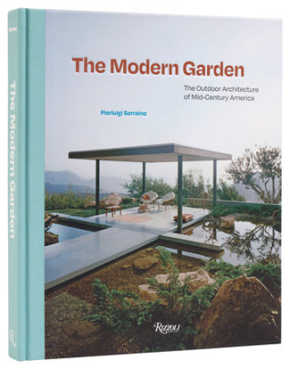 The Modern Garden - Author Pierluigi Serraino