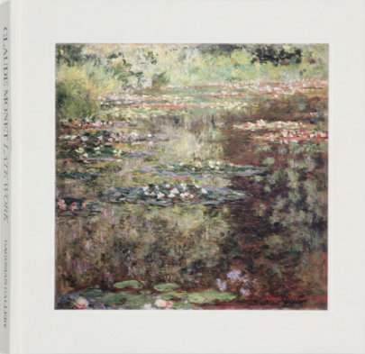 Claude Monet: Late Work - Text by Paul Tucker Hayes, Contributions by Charles Stuckey and Michael Butor and Claire Durand-Ruel Snollaerts and Claudette Lindsey