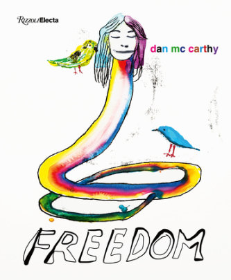 Dan McCarthy - Author Dan McCarthy, Contributions by Mary Heilman and Peter Shires and Ugo Rodinone and Robin Winters, Foreword by Robert Sullivan