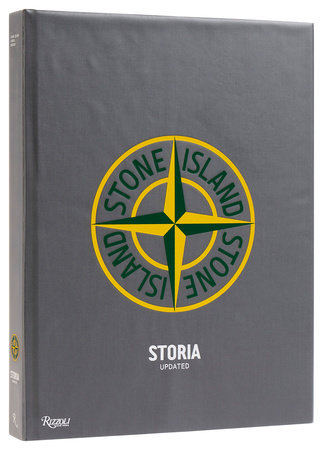 Stone Island: Storia Revised & Updated - Rizzoli New York