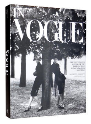 In Vogue - Author Alberto Oliva and Norberto Angeletti, Commentaries by Anna Wintour