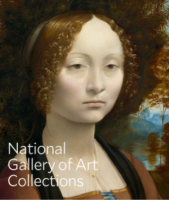 National Gallery of Art: Collections - Author National Gallery Of Art