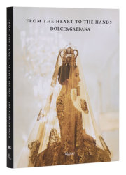 Dolce&Gabbana: From the Heart to the Hands