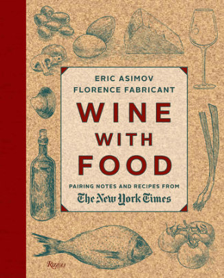 Wine With Food - Author Eric Asimov and Florence Fabricant