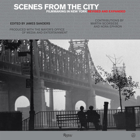 Scenes from the City: Filmmaking in New York. Revised and Expanded -  Rizzoli New York