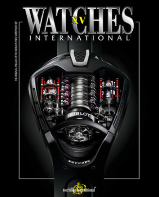 Watches International Volume XV - Author Tourbillon International