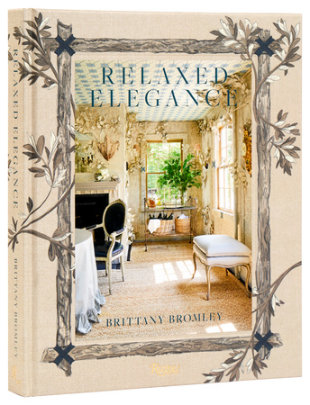 Relaxed Elegance - Author Brittany  Bromley