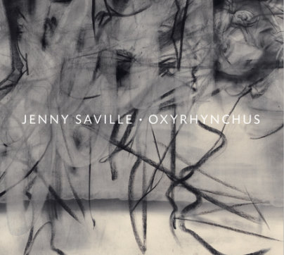 Jenny Saville: Oxyrhynchus - Author John Elderfield