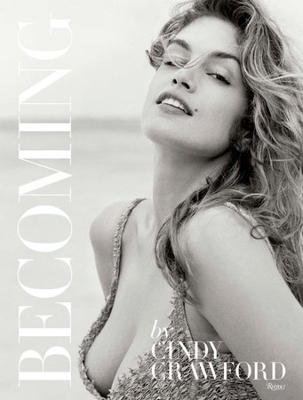 Becoming By Cindy Crawford