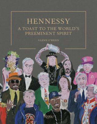 Hennessy - Author Glenn O'Brien, Illustrated by Jean-Philippe Delhomme