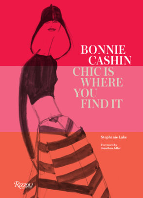 Bonnie Cashin - Author Stephanie Lake, Foreword by Jonathan Adler