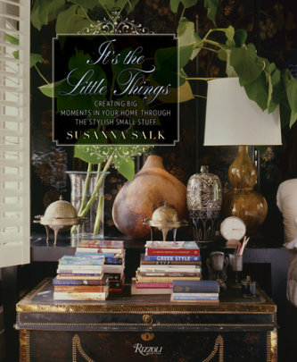 It's the Little Things - Author Susanna Salk
