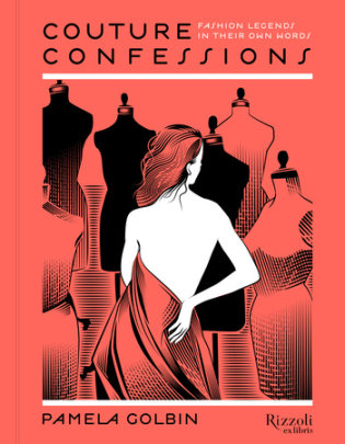 Couture Confessions ebook - Author Pamela Golbin, Illustrated by Yann Legendre