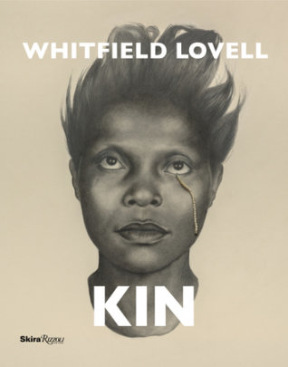 Whitfield Lovell - Introduction by Irving Sandler, Contributions by Sarah Lewis and Julie L McGee and Klaus Ottmann and Elsa Smithgall