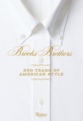 Brooks Brothers - Edited by Kate Betts