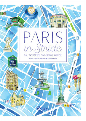 Paris in Stride - Author Jessie Kanelos Weiner and Sarah Moroz