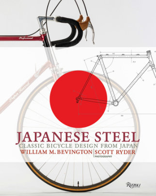 Japanese Steel - Author William Bevington, Photographs by Scott Ryder