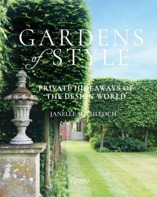 Gardens of Style - Author Janelle McCulloch