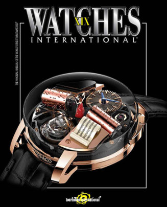 Watches International Volume XIX - Author Tourbillon International