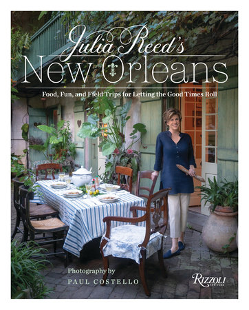 Julia Reed's New Orleans